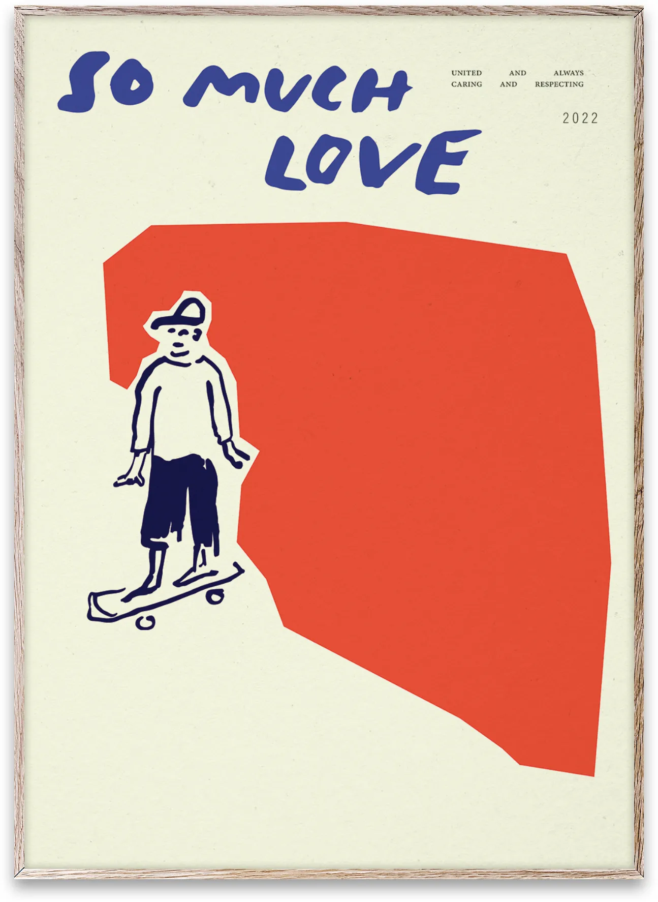 Poster So Much Love Skateboard, 30x40 cm Paper Collective